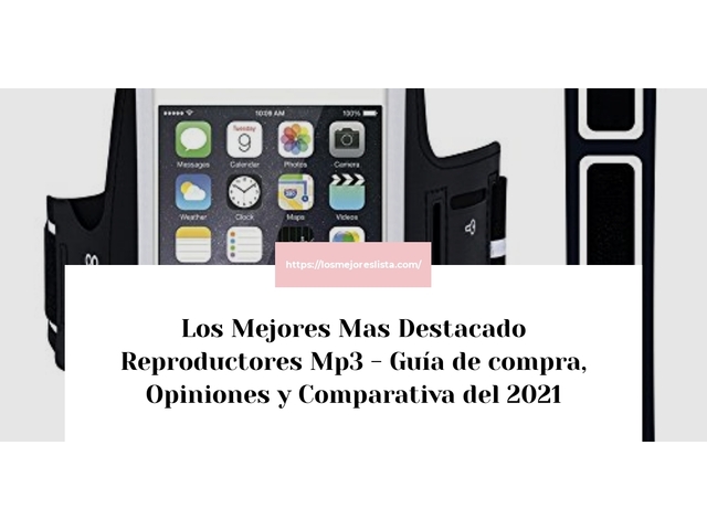 Los Mejores Mas Destacado Reproductores Mp3 - Guía de compra, Opiniones y Comparativa de 2024