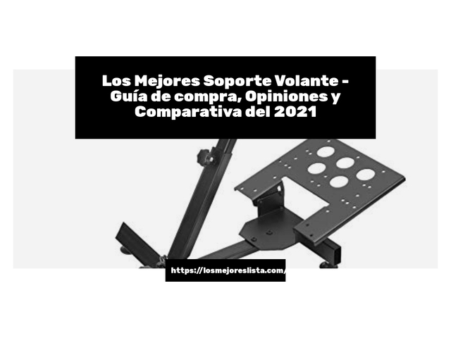 Los Mejores Soporte Volante - Guía de compra, Opiniones y Comparativa de 2024