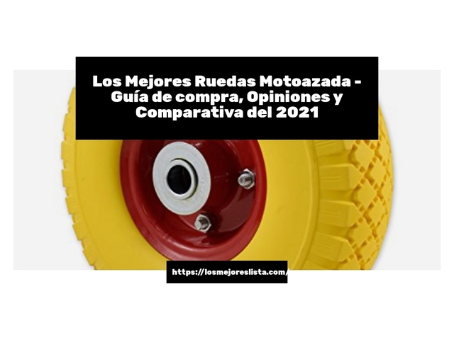 Los Mejores Ruedas Motoazada - Guía de compra, Opiniones y Comparativa de 2024