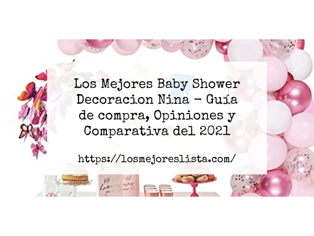 Los Mejores Baby Shower Decoracion Nina - Guía de compra, Opiniones y Comparativa de 2024