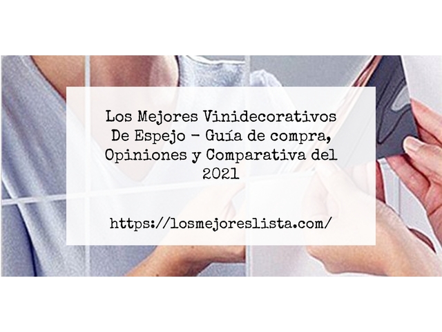 Los Mejores Vinidecorativos De Espejo - Guía de compra, Opiniones y Comparativa de 2024