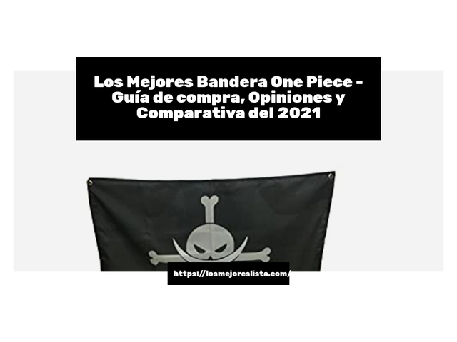 Los Mejores Bandera One Piece - Guía de compra, Opiniones y Comparativa de 2024