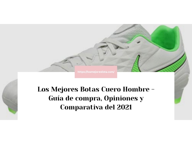 Los Mejores Botas Cuero Hombre - Guía de compra, Opiniones y Comparativa de 2024