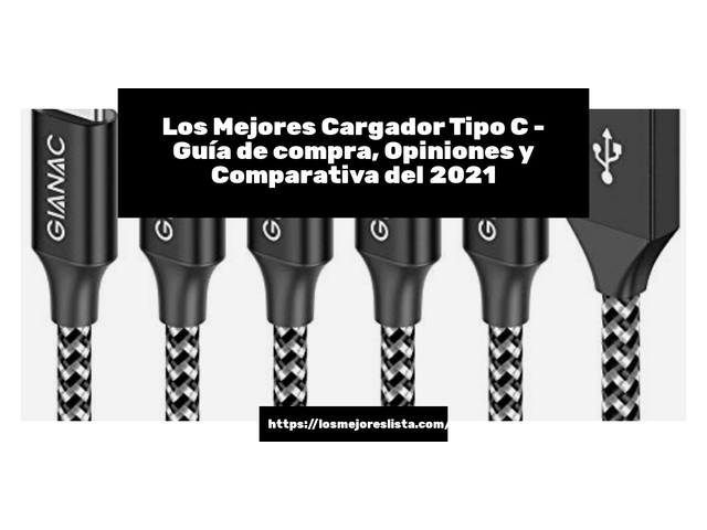 Los Mejores Cargador Tipo C - Guía de compra, Opiniones y Comparativa de 2024