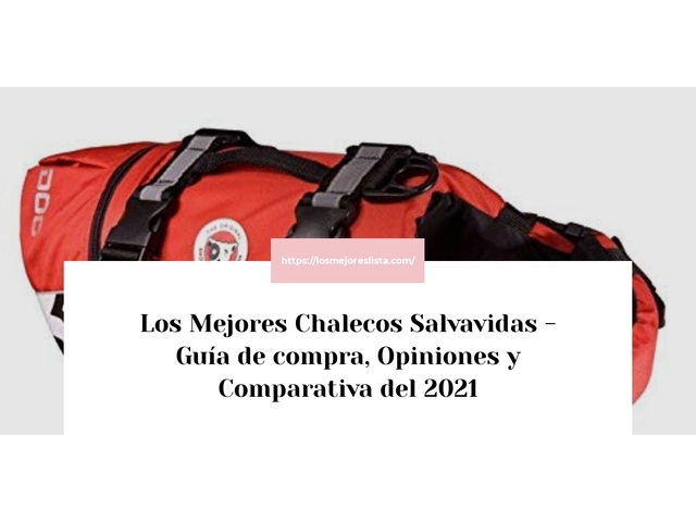 Los Mejores Chalecos Salvavidas - Guía de compra, Opiniones y Comparativa de 2024