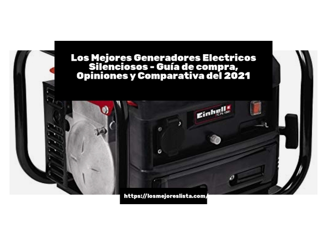 Los Mejores Generadores Electricos Silenciosos - Guía de compra, Opiniones y Comparativa de 2024