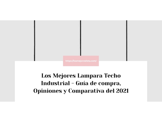 Los Mejores Lampara Techo Industrial - Guía de compra, Opiniones y Comparativa de 2024