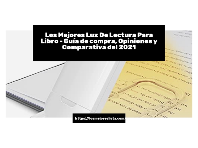 Los Mejores Luz De Lectura Para Libro - Guía de compra, Opiniones y Comparativa de 2024