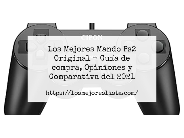 Los Mejores Mando Ps2 Original - Guía de compra, Opiniones y Comparativa de 2024