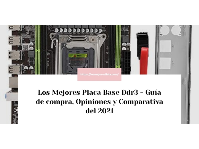 Los Mejores Placa Base Ddr3 - Guía de compra, Opiniones y Comparativa de 2024