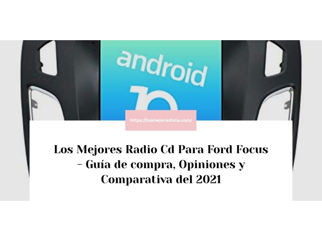 Los Mejores Radio Cd Para Ford Focus - Guía de compra, Opiniones y Comparativa de 2024