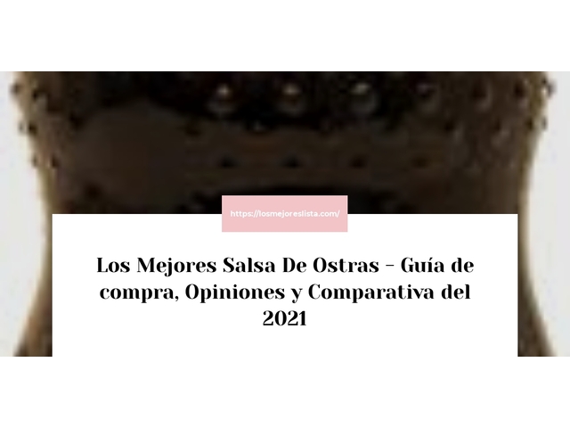 Los Mejores Salsa De Ostras - Guía de compra, Opiniones y Comparativa de 2024