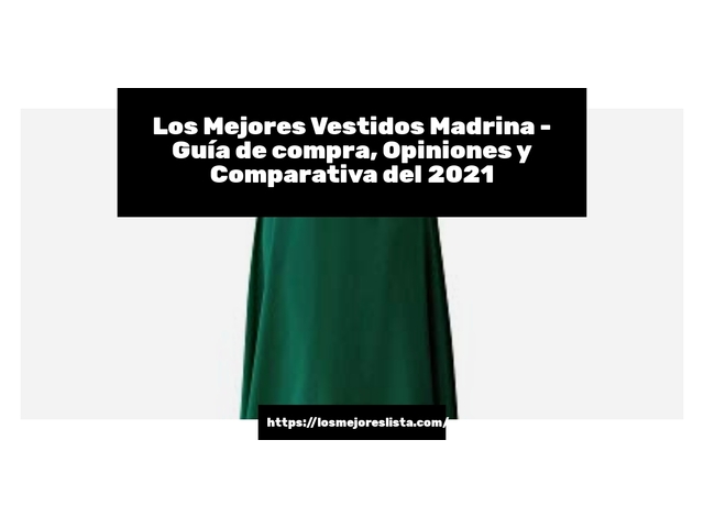 Los Mejores Vestidos Madrina - Guía de compra, Opiniones y Comparativa de 2024