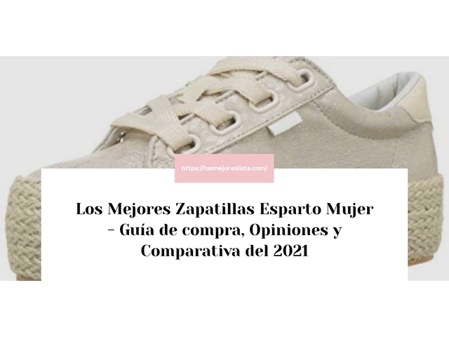 Los Mejores Zapatillas Esparto Mujer - Guía de compra, Opiniones y Comparativa de 2024