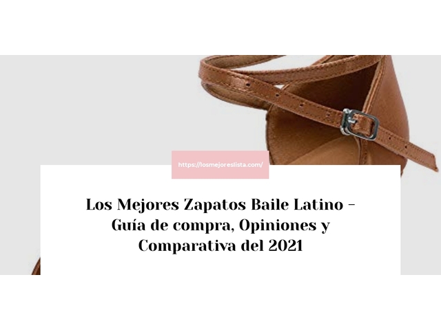 Los Mejores Zapatos Baile Latino - Guía de compra, Opiniones y Comparativa de 2024