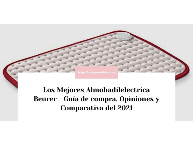 Los Mejores Almohadilelectrica Beurer - Guía de compra, Opiniones y Comparativa de 2024