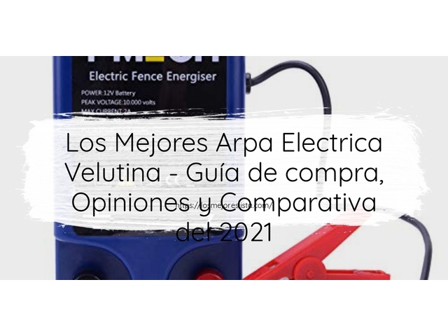 Los Mejores Arpa Electrica Velutina - Guía de compra, Opiniones y Comparativa de 2024