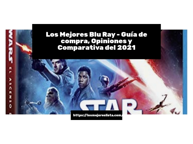 Los Mejores Blu Ray - Guía de compra, Opiniones y Comparativa de 2024