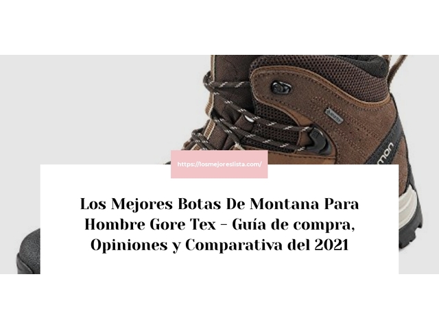 Los Mejores Botas De Montana Para Hombre Gore Tex - Guía de compra, Opiniones y Comparativa de 2024