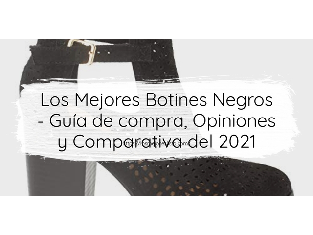 Los Mejores Botines Negros - Guía de compra, Opiniones y Comparativa de 2024