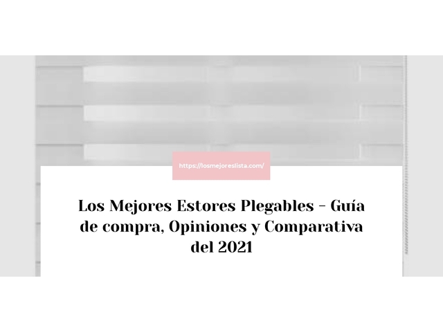 Los Mejores Estores Plegables - Guía de compra, Opiniones y Comparativa de 2024