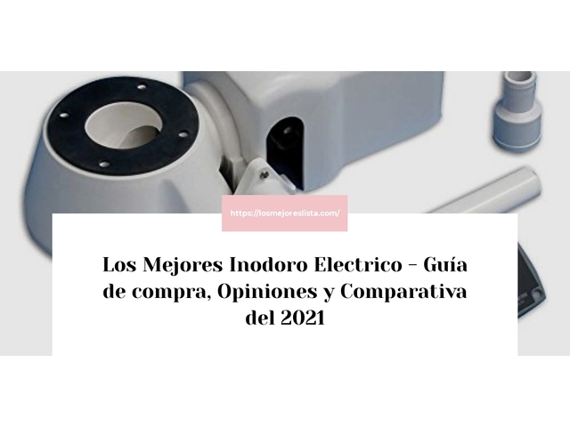 Los Mejores Inodoro Electrico - Guía de compra, Opiniones y Comparativa de 2024