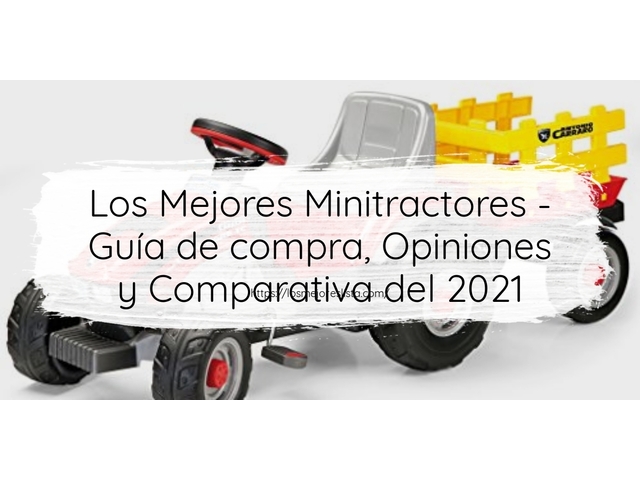 Los Mejores Minitractores - Guía de compra, Opiniones y Comparativa de 2024