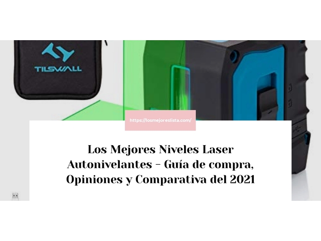 Los Mejores Niveles Laser Autonivelantes - Guía de compra, Opiniones y Comparativa de 2024