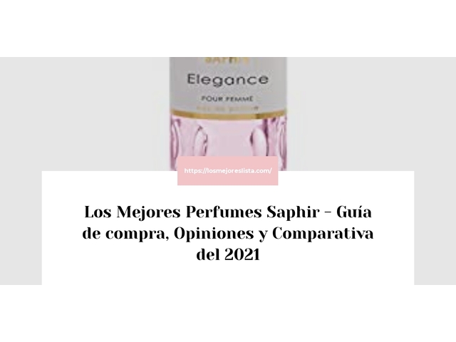 Los Mejores Perfumes Saphir - Guía de compra, Opiniones y Comparativa de 2024