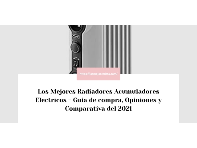 Los Mejores Radiadores Acumuladores Electricos - Guía de compra, Opiniones y Comparativa de 2024