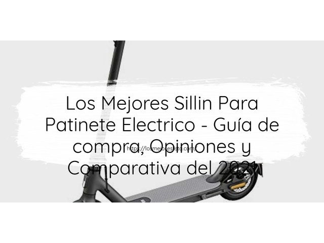 Los Mejores Sillin Para Patinete Electrico - Guía de compra, Opiniones y Comparativa de 2024