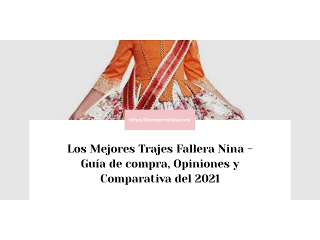 Los Mejores Trajes Fallera Nina - Guía de compra, Opiniones y Comparativa de 2024