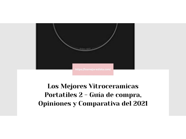 Los Mejores Vitroceramicas Portatiles 2 - Guía de compra, Opiniones y Comparativa de 2024