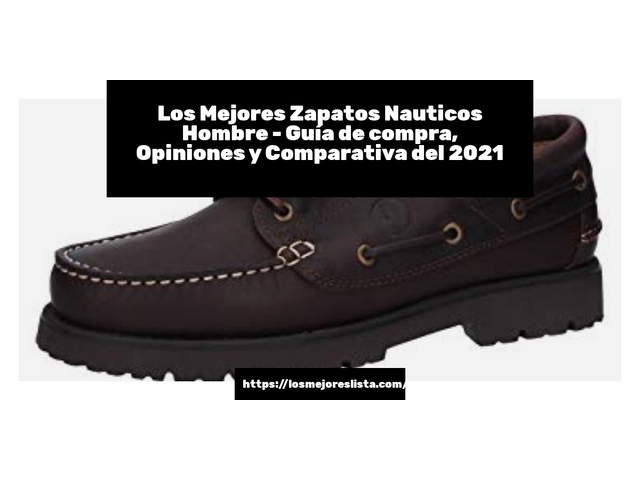 Los Mejores Zapatos Nauticos Hombre - Guía de compra, Opiniones y Comparativa de 2024