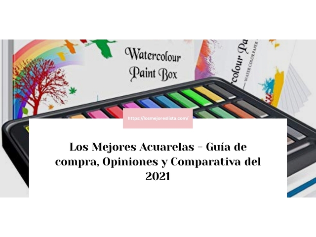 Los Mejores Acuarelas - Guía de compra, Opiniones y Comparativa de 2024