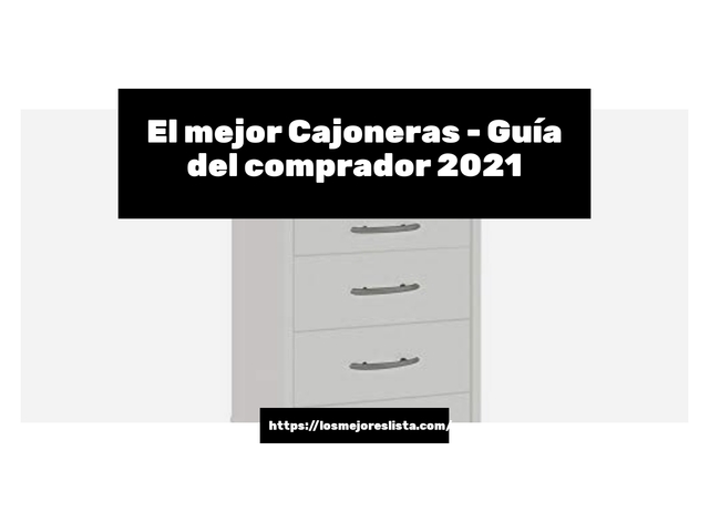 El mejor Cajoneras - Guía del comprador 2021