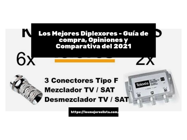 Los Mejores Diplexores - Guía de compra, Opiniones y Comparativa de 2024