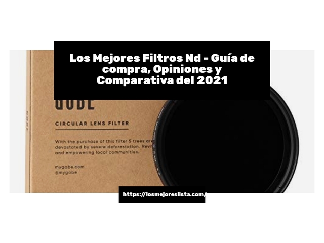 Los Mejores Filtros Nd - Guía de compra, Opiniones y Comparativa de 2024