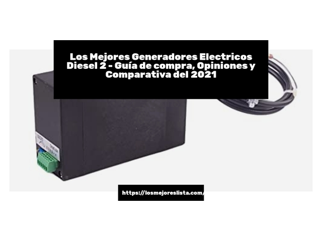 Los Mejores Generadores Electricos Diesel 2 - Guía de compra, Opiniones y Comparativa de 2024