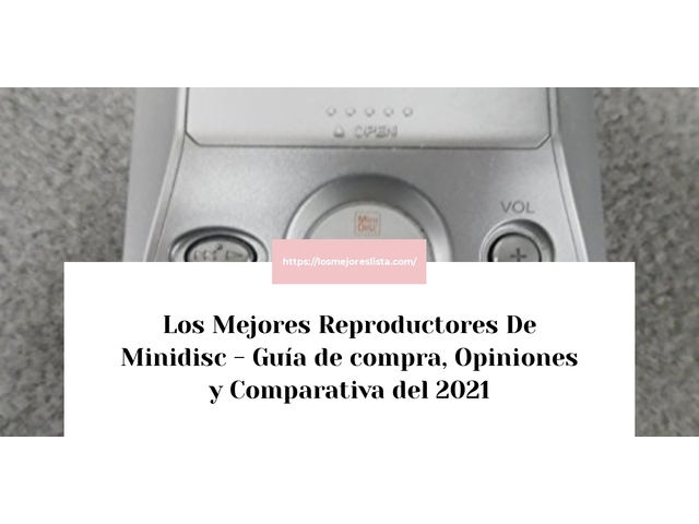 Los Mejores Reproductores De Minidisc - Guía de compra, Opiniones y Comparativa de 2024